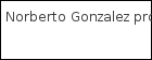 Norberto Gonzalez propiedades