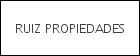 RUIZ PROPIEDADES