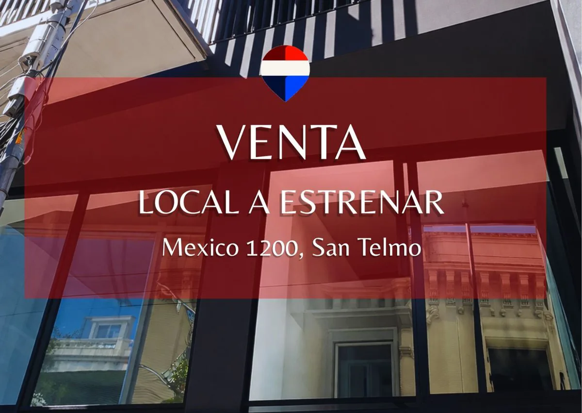 VENTA LOCAL A ESTRENAR SAN TELMO