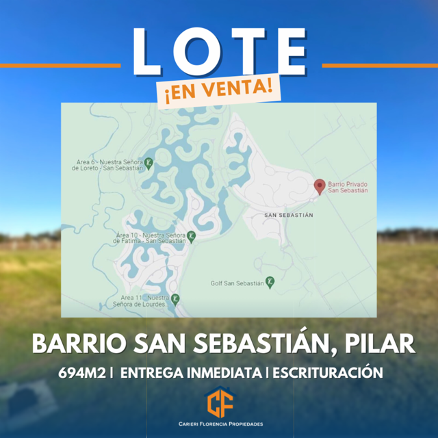 LOTE EN VENTA, ENTREGA INMEDIATA, SAN SEBASTIAN EN ZONA PILAR
