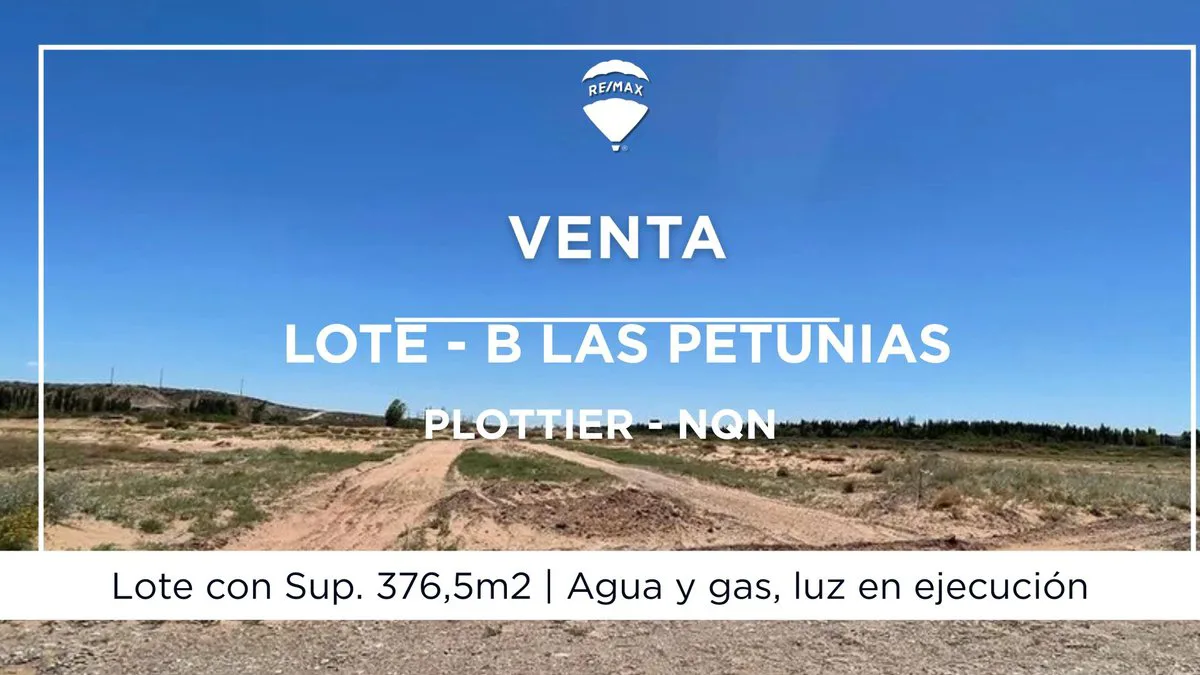 VENTA LOTE EN ESQUINA LAS PETUNIAS PLOTTIER