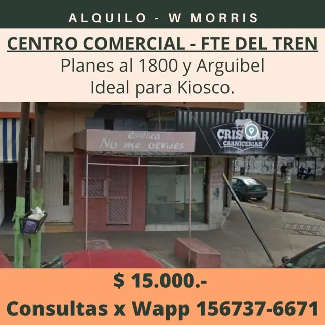 ALQUILO LOCAL 25MTS EN CENTRO COMERCIAL W MORRIS, FRENTE A LA ESTACION DEL TREN