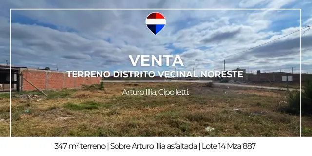 VENTA LOTE EN DISTRITO VECINAL NORESTE CIPOLLETTI