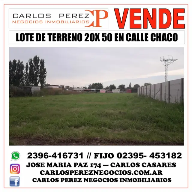VENTA DE LOTE DE TERRENO 20 X 50 SOBRE CHACO